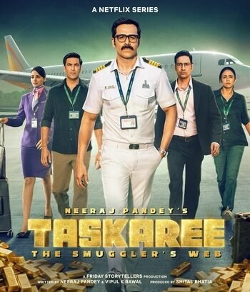 Taskaree: The Smuggler’s Web 2026 Download Hindi Web Series Online for Free